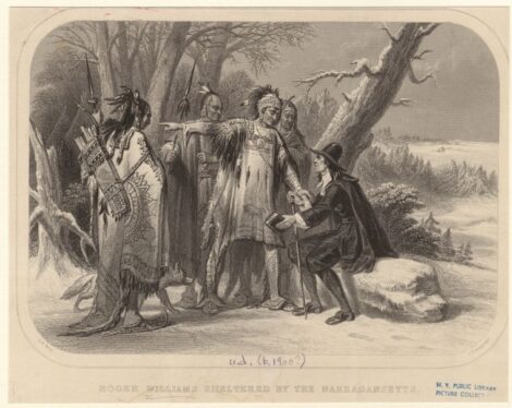 The Miriam and Ira D. Wallach Division of Art, Prints and Photographs: Picture Collection, The New York Public Library. (1856). Roger Williams sheltered by the Narragansetts Retrieved from https://digitalcollections.nypl.org/items/70efc710-c554-012f-6119-58d385a7bc34